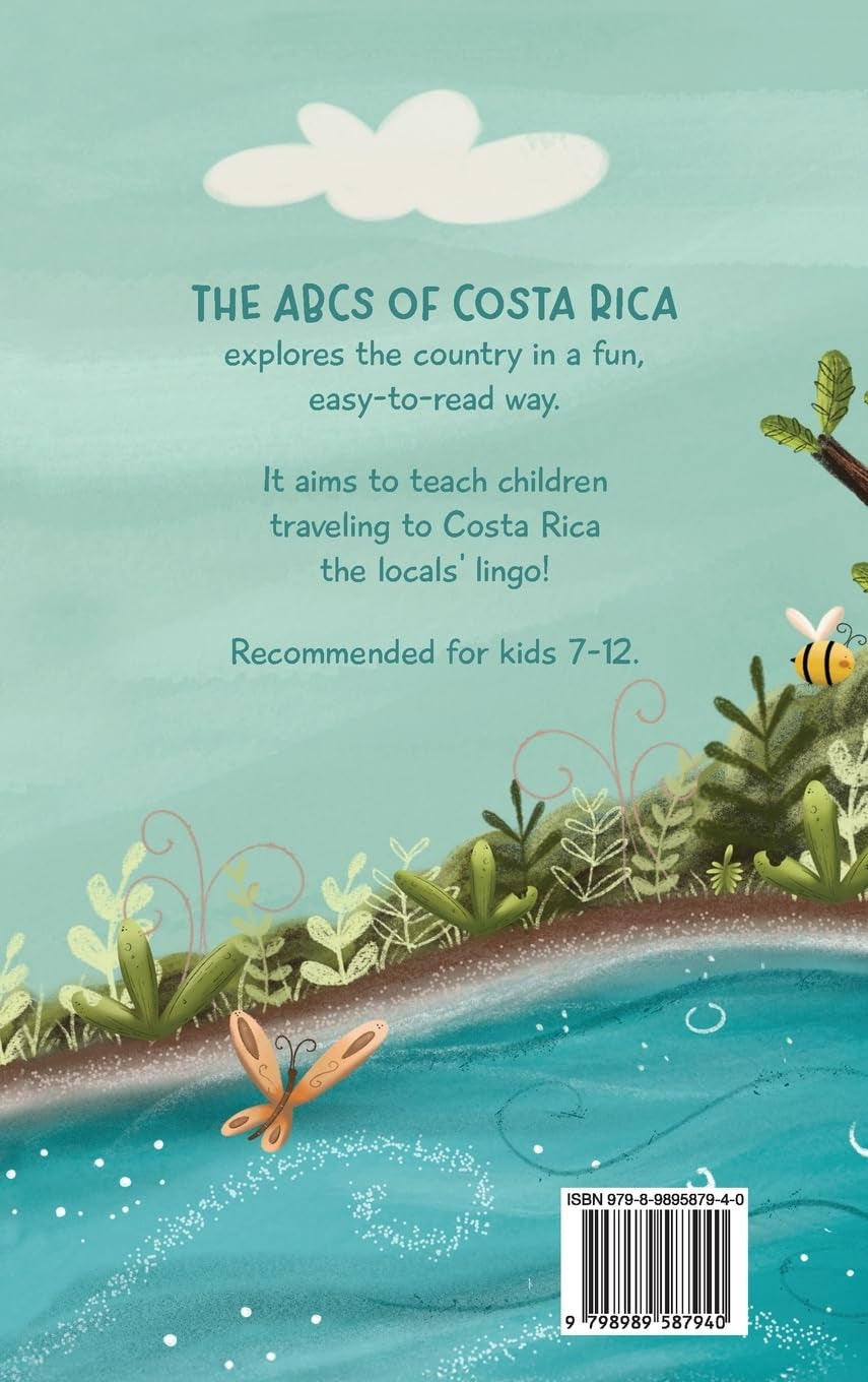 The ABCs of Costa Rica: A Travel Guide for Kids