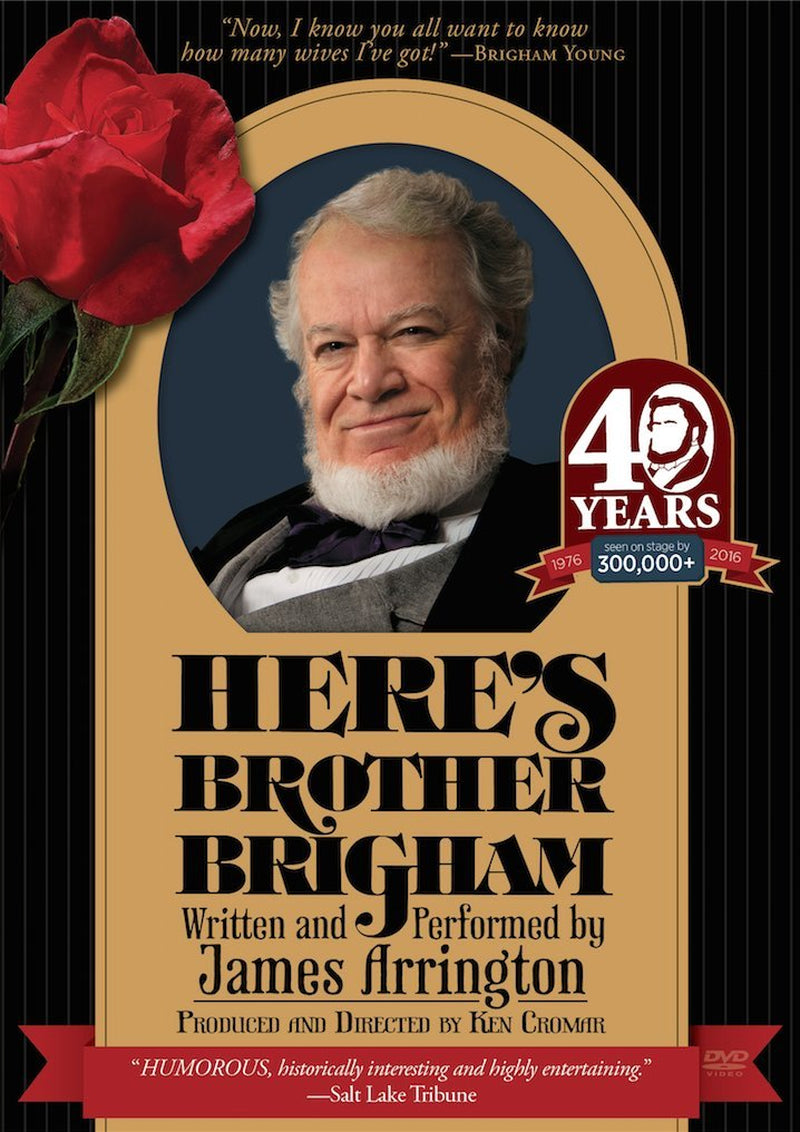 Here's Brother Brigham