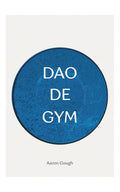 Dao De Gym