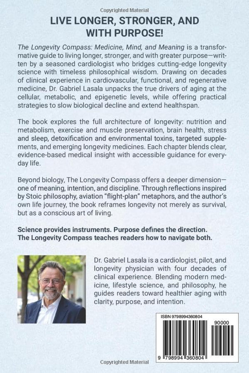 The Longevity Compass: Medicine, Mind, and Meaning