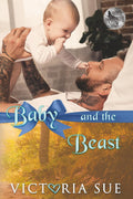 Baby and the Beast (Shifter Rescue)