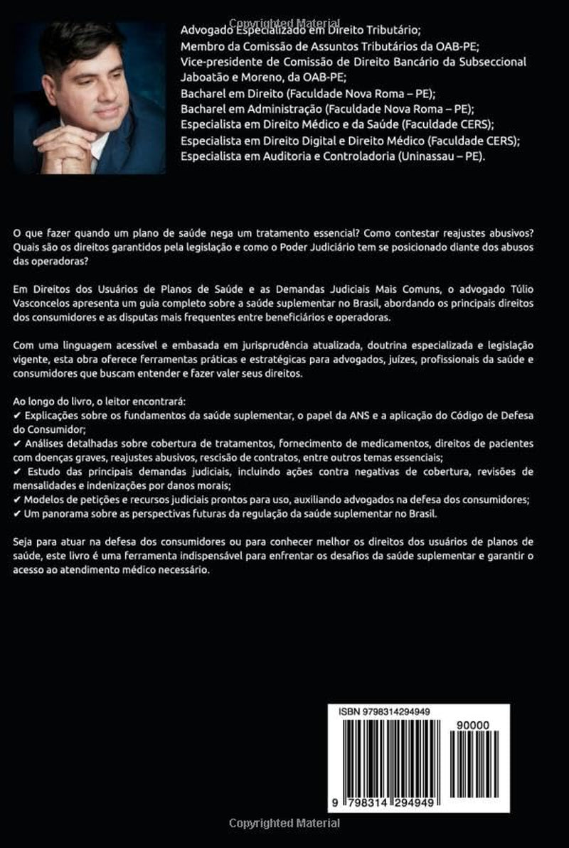 Planos de Saúde e Direitos do Consumidor: Um Guia Prático para Demandas Judiciais (Portuguese Edition)