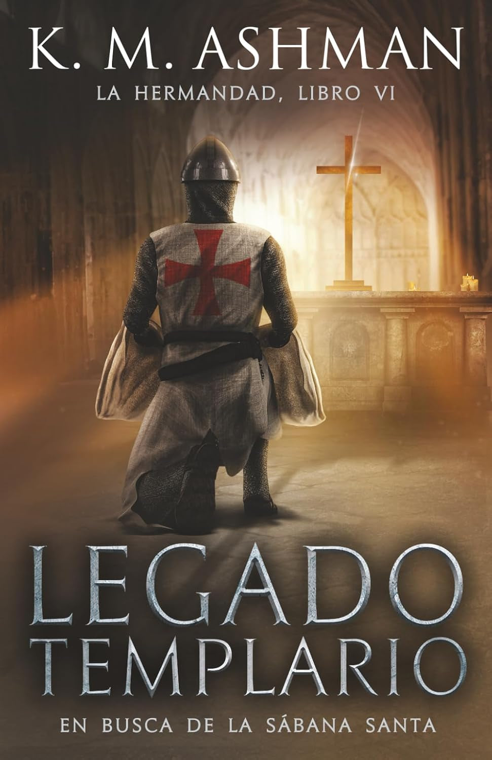 La Hermandad – Libro VI: Legado templario: