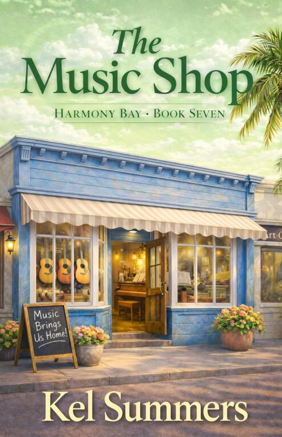 The Music Shop (Harmony Bay Book 7): A Small-Town Women’s Fiction and Sweet Romance Series of Later-in-Life Second Chances