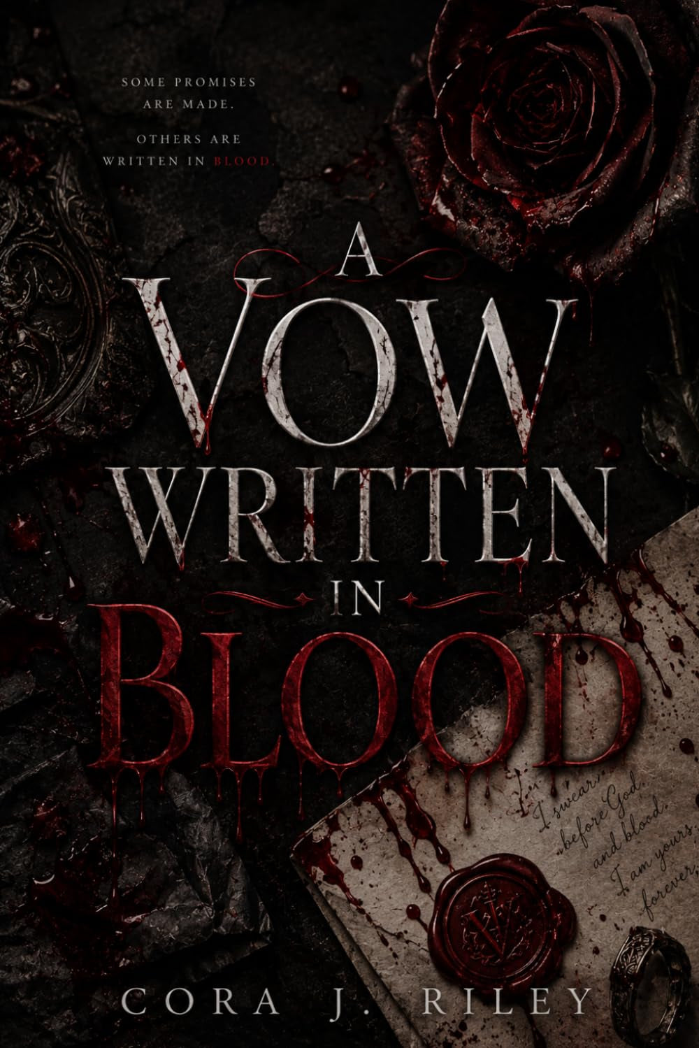 A Vow Written in Blood: An Irish-Italian Mafia Arranged Marriage (Written In Vows)