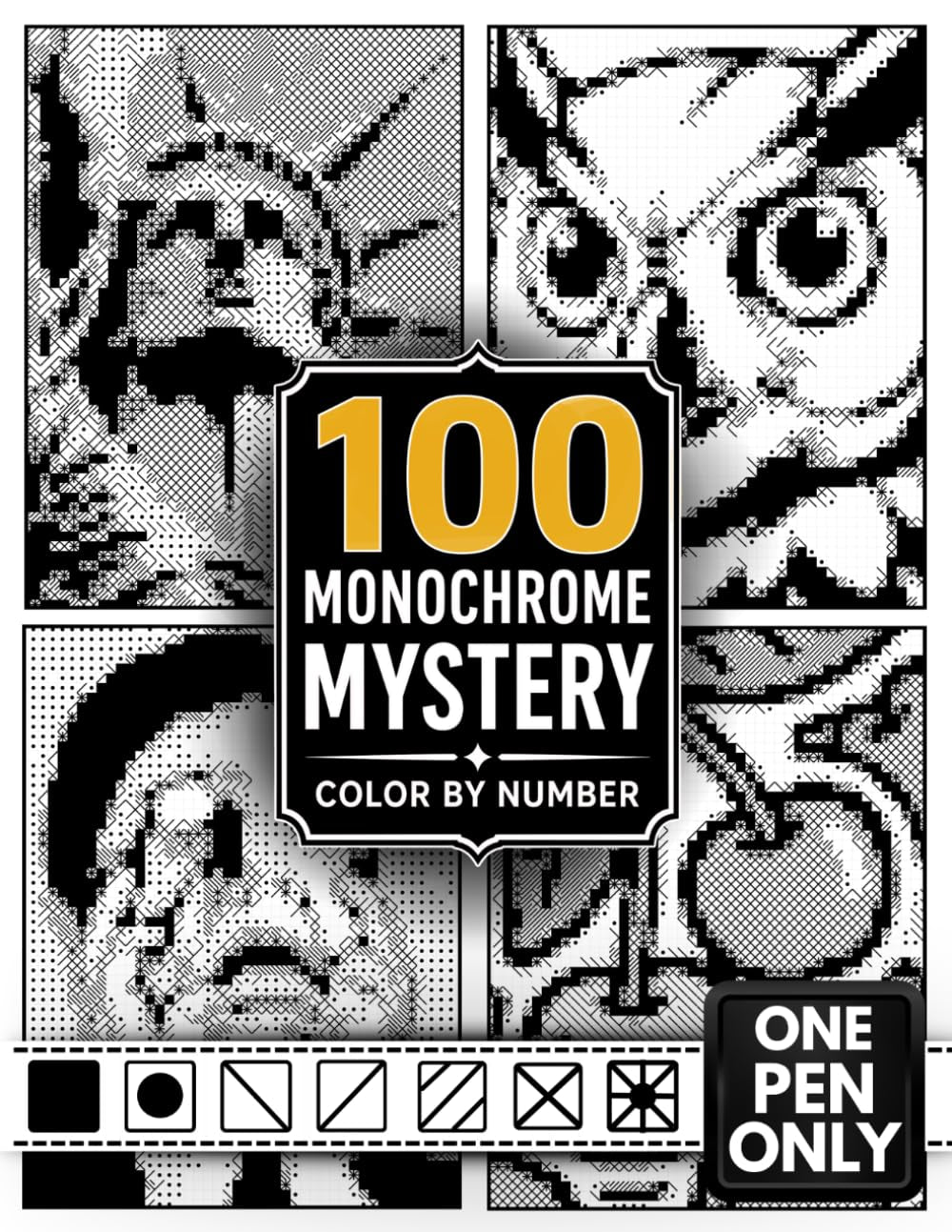 100 Monochrome Mystery Color by Number: A One Color Monochrome Coloring Book for Adults — Black and White Puzzle Designs for Relaxation (Stress Relief Color by Number For Adults)