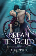 Dream Tentacled (Morpheusrealm)