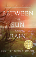 Between The Sun and Rain