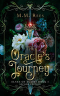 The Oracle's Journey (Elves Of Alaire)