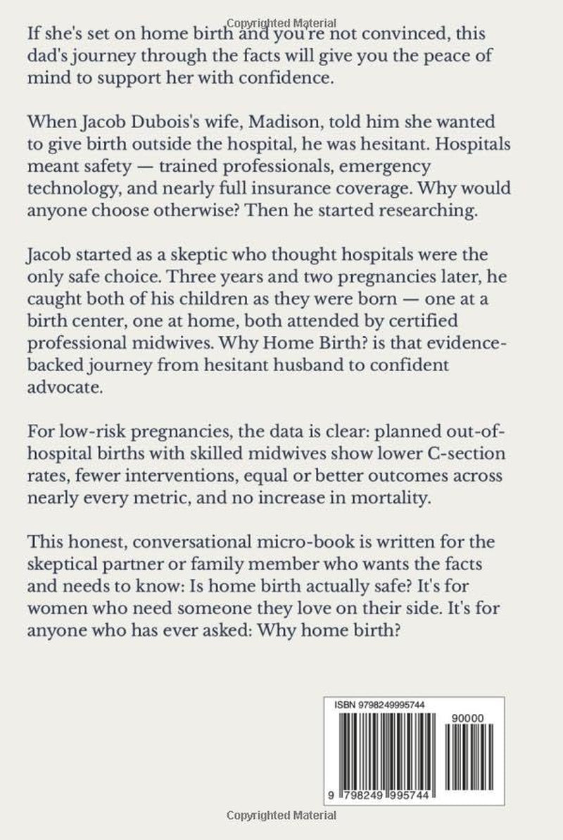Why Home Birth?: How hospitals turned birth into a medical procedure — and what the evidence actually shows