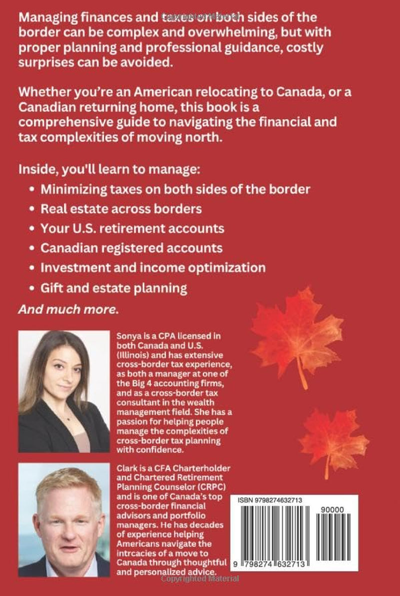 Your Move to Canada: Navigating the Cross-Border Financial and Tax Aspects of a Move from the U.S.