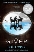 The Giver Movie Tie-in Edition: A Newbery Award Winner―A Boy Discovers Dark Secrets in an Ideal World (Giver Quartet, 1)