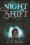 Night Shift (The Scavenger Series)