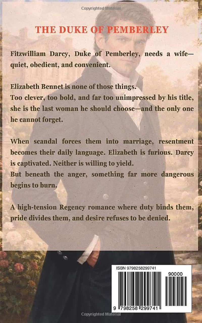 The Duke of Pemberley: A Sensual Pride and Prejudice Variation Romance