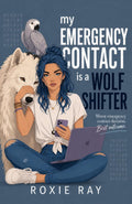 My Emergency Contact is a Wolf Shifter