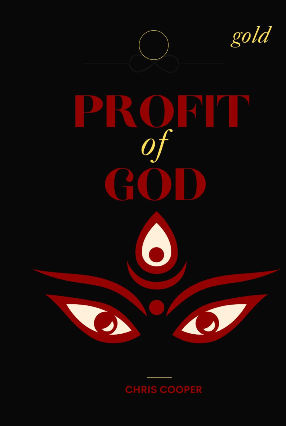 Profit of God: Gold (Profit of God Series)