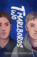 Two Marlboros: A Slow-Burn M/M Romance