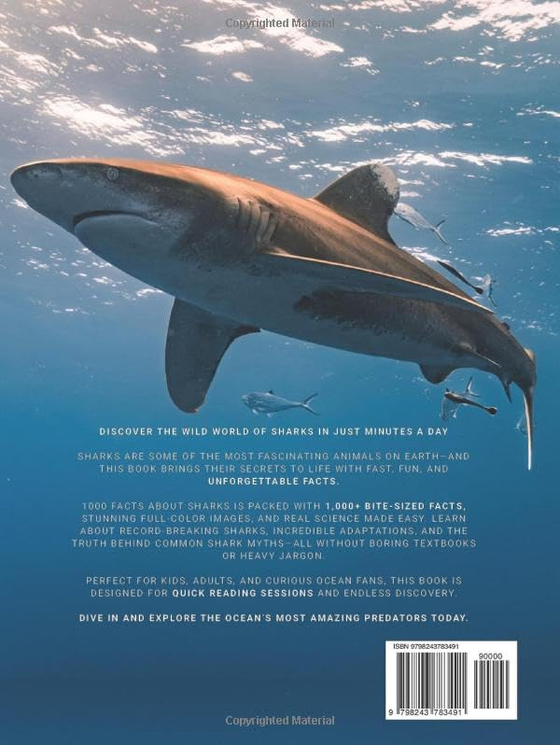 1000 Facts About Sharks: Fun, Fast Shark Facts with Stunning Photos and Species Guides for Ocean Animal Fans
