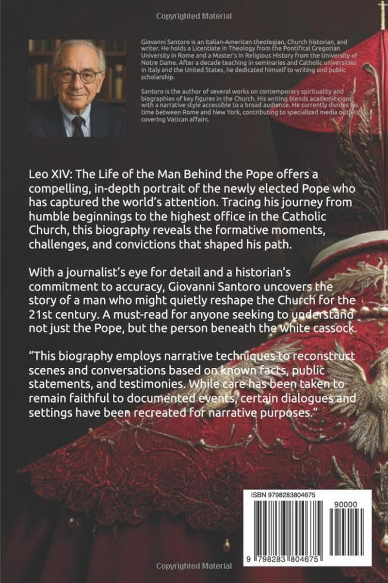Leo XIV - Robert Francis Prevost - The Life of the Man behind the Pope: The first biography of Pope Leo XIV, the American pontiff pontiff reshaping the Catholic Church and global moral leadership