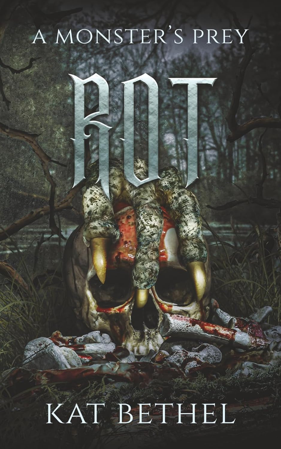 Rot: A Horror Monster Romance: A Monster's Prey