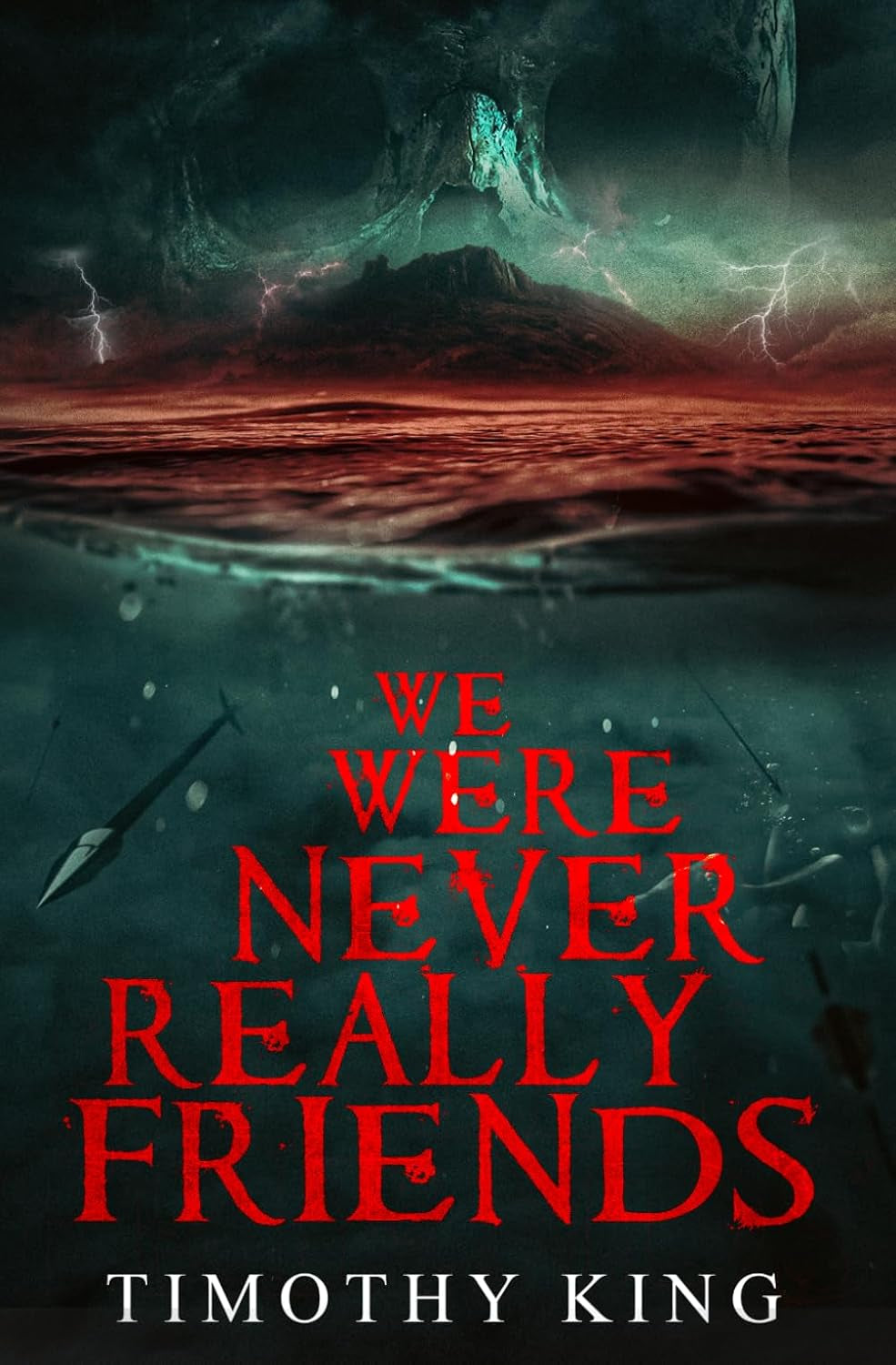 We Were Never Really Friends: A Horror Novel