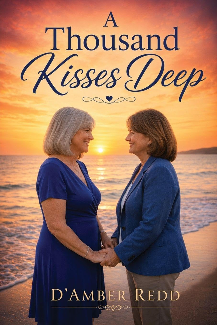 A Thousand Kisses Deep
