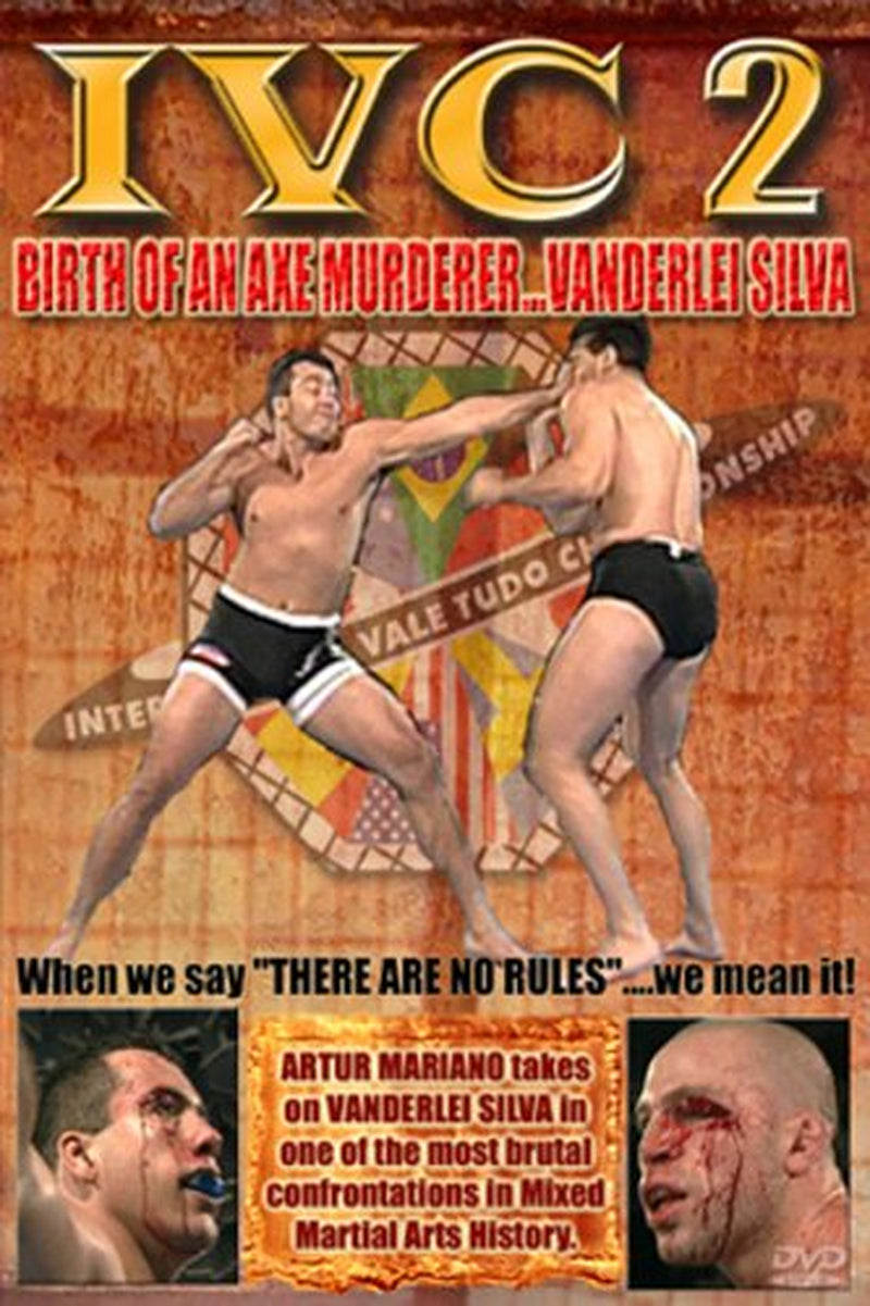 IVC 2: Birth of an Axe Murderer - Wanderlei Silva