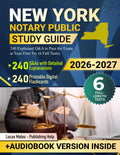 New York Notary Public Study Guide: 240 Explained Q&A to Pass the Exam at Your First Try (6 Full Tests)
