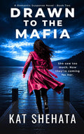 Drawn to the Mafia (Evelyn & Leo Romantic Suspense Series)