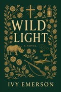 Wild Light: A Clean Christian Romantic Suspense Novel Set in South Africa (Light Rising Book 2)