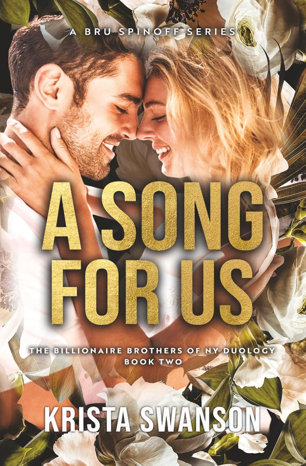 A Song For Us: The Billionaire Brothers of NY Duology Book 2