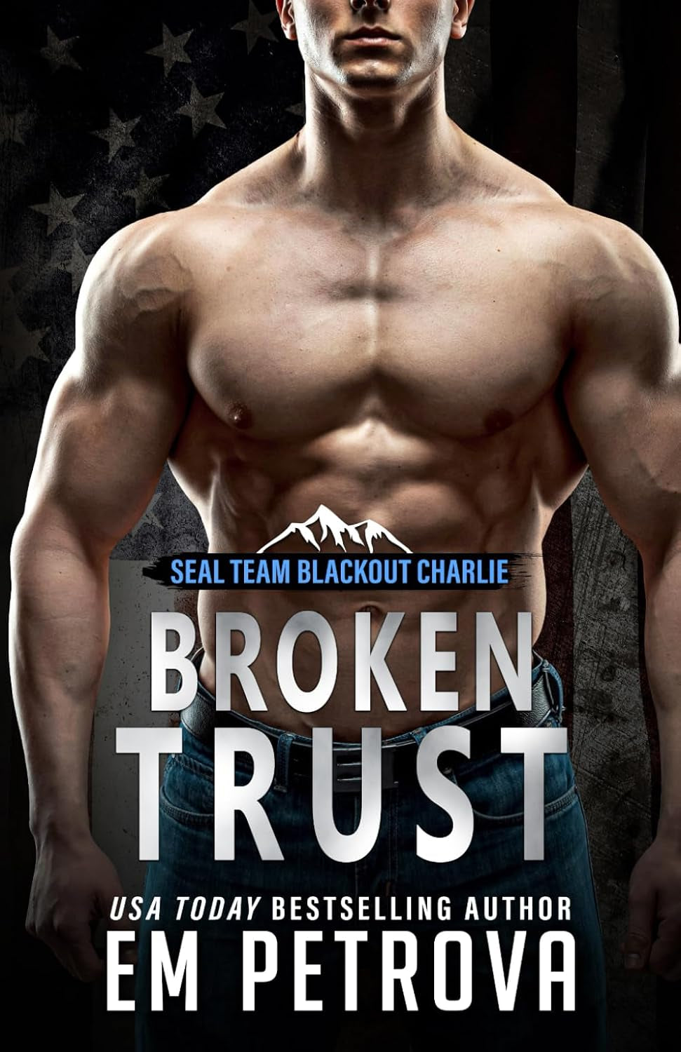 Broken Trust (SEAL Team Blackout Charlie)