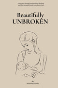 Beautifully Unbroken