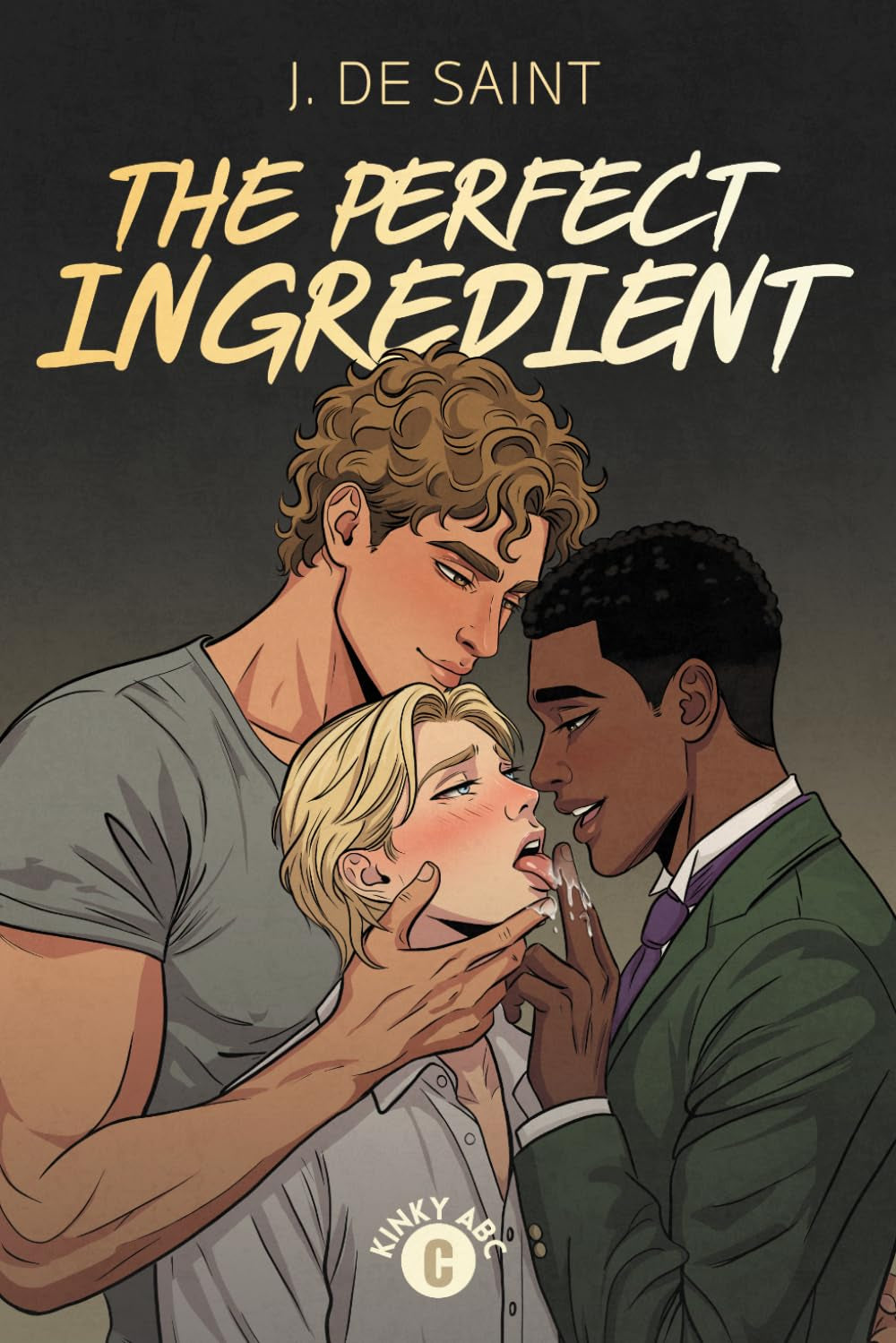 The Perfect Ingredient: Book 3 of the Kinky ABC Anthology