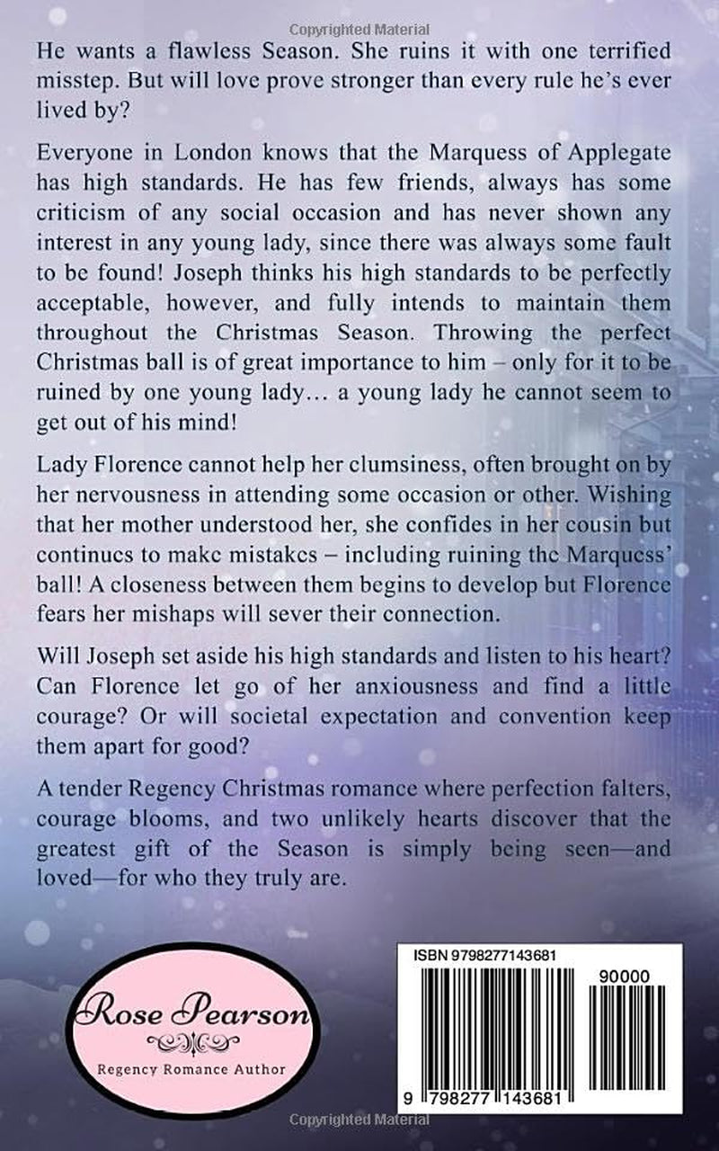 The Uncompromising Marquess: A Sweet Regency Romance (Christmas in London)