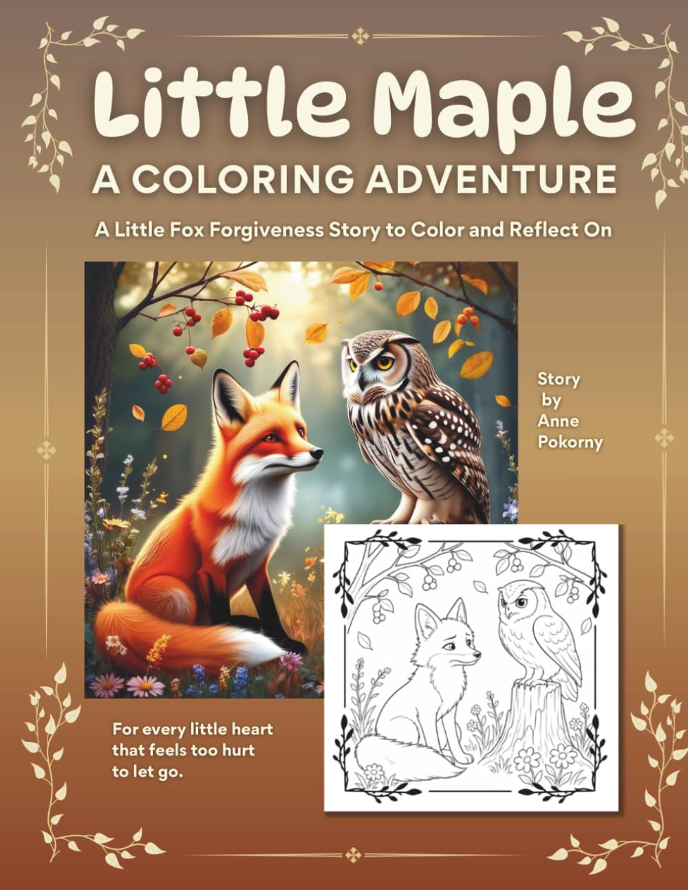 Little Maple: A Coloring Adventure: A Little Fox Forgiveness Story to Color and Reflect On (Little Light Storybook Tales Coloring Adventures)
