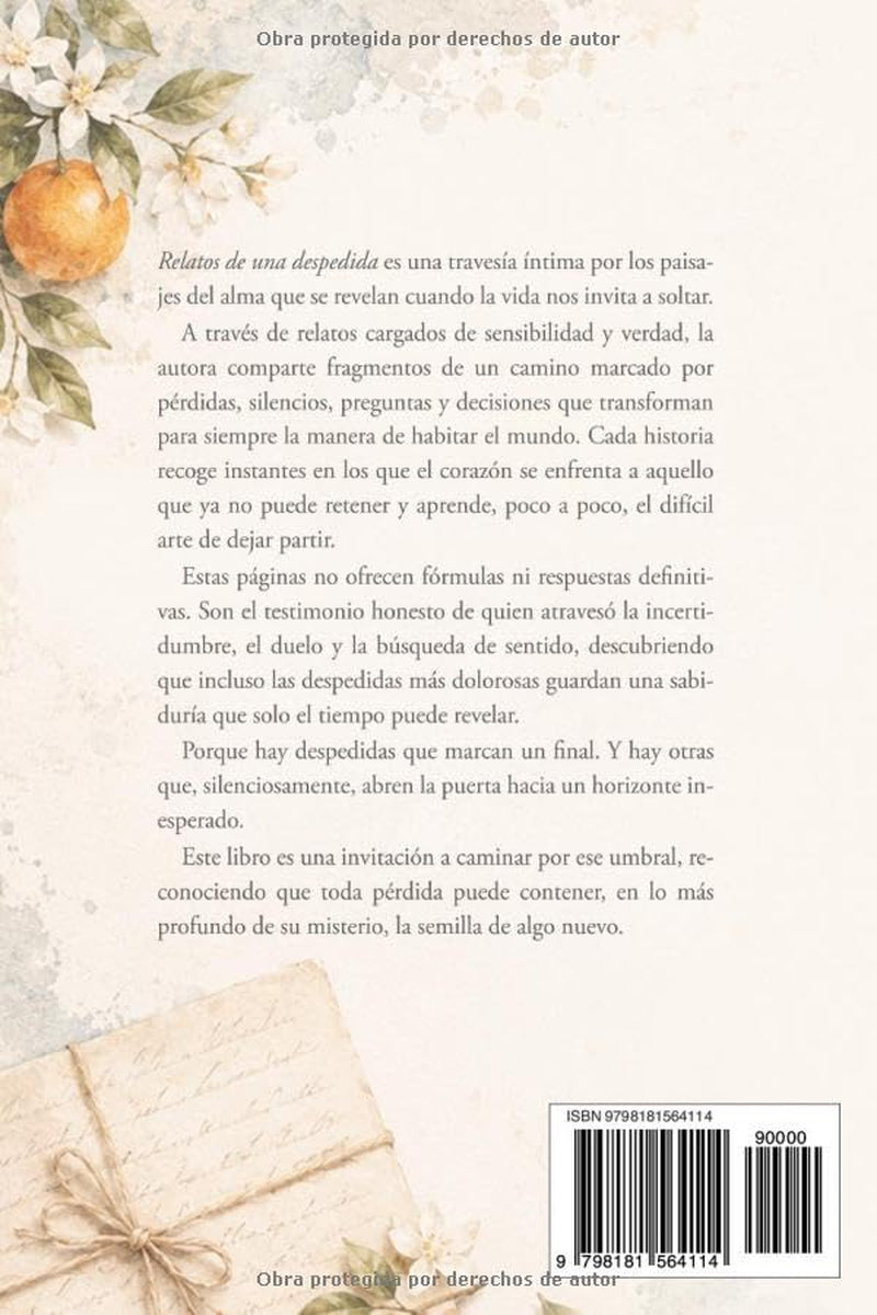 RELATOS DE UNA DESPEDIDA: Cuando dejas todo atrás (Spanish Edition)