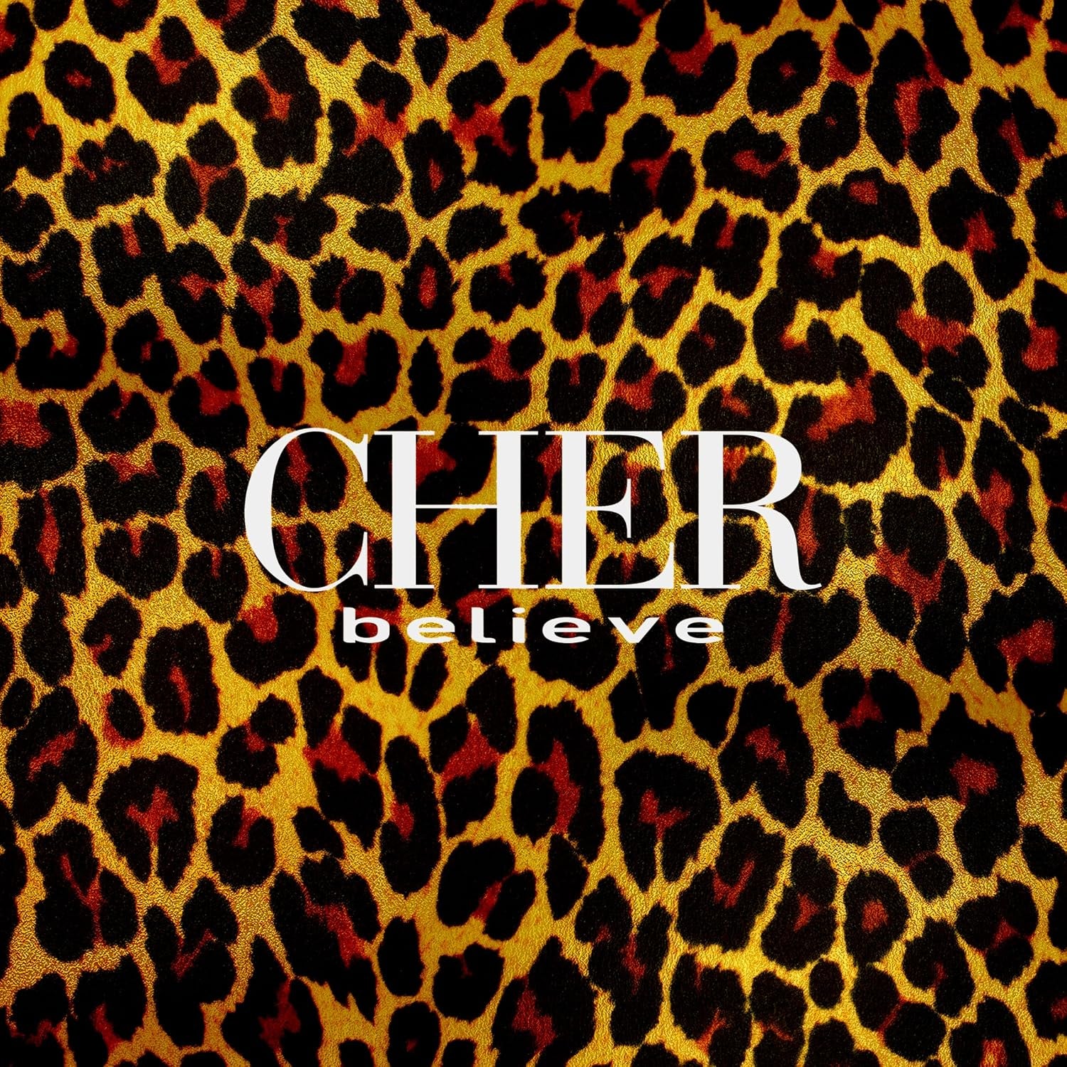 Believe (25th Anniversary Deluxe Edition)