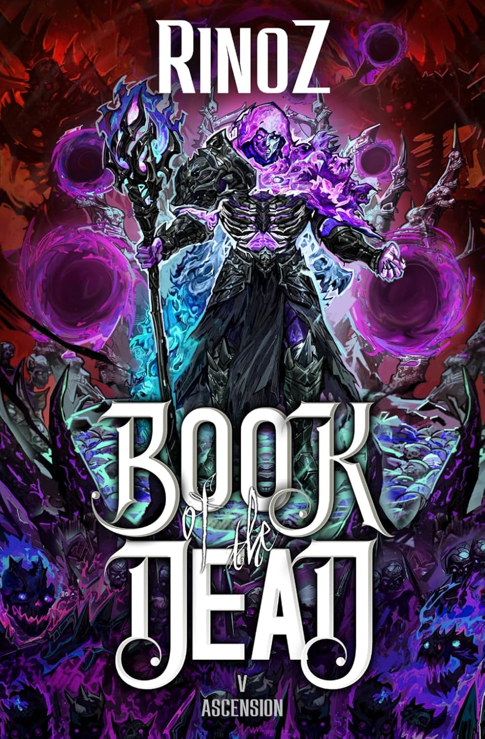 Book of the Dead 5: Ascension: A LitRPG Adventure