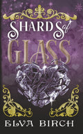 Shards of Glass: Short Stories from Fae Shifter Knights