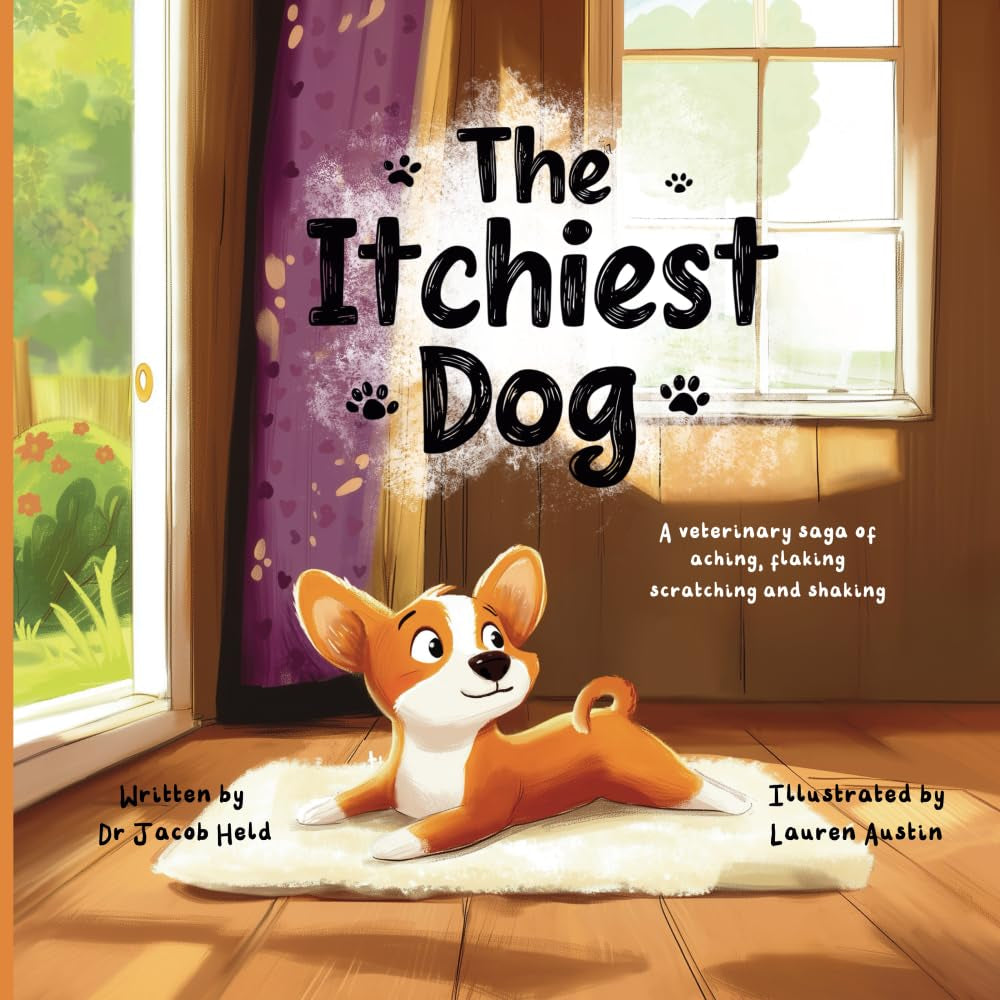 The Itchiest Dog: A Veterinary Saga of Aching, Flaking, Scratching, and Shaking
