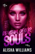 Rhythm Of Our Souls (Heartbreak Melody)