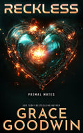 RECKLESS (Interstellar Brides® Program: Primal Mates)