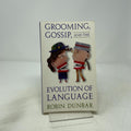 Grooming, Gossip and the Evolution of Language