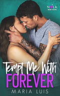 Tempt Me With Forever (A NOLA Heart Novel)