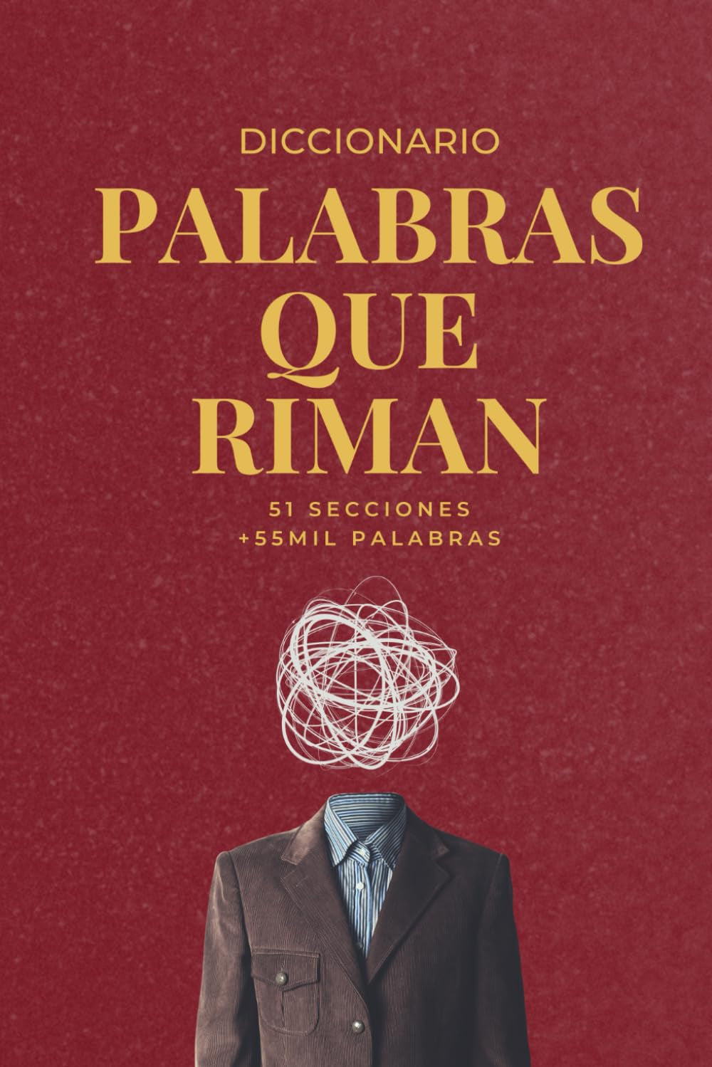 Palabras que Riman: Diccionario de rimas (Spanish Edition)