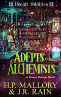 Adepts and Alchemists: A Paranormal Women's Fiction Novel: (Occult Oddities) (Haven Hollow)
