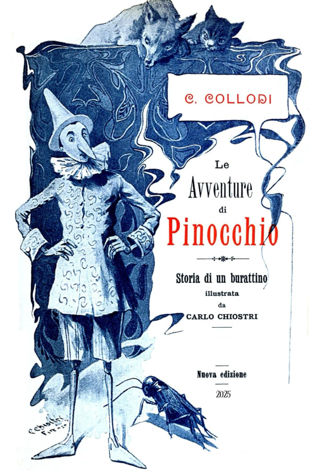 Le avventure di Pinocchio: edizione integrale con illustrazioni d'epoca