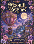 Moonlit Reveries: 50 Dreamlike Fantasy Scenes to Color (Mystical Coloring)