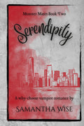 Serendipity: Monster Mates Book Two